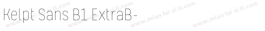 Kelpt Sans B1 ExtraB字体转换